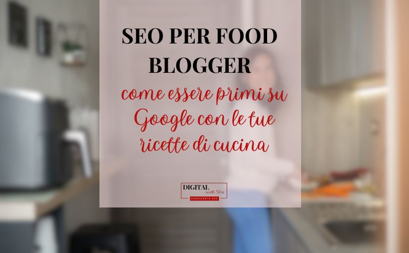SEO PER FOOD BLOGGER