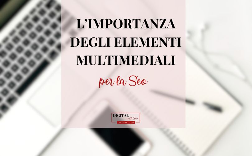 elementi multimediali e SEO