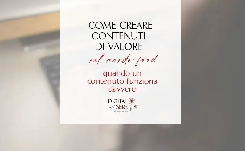 come creare contenuti di valore